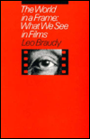 The World in a Frame: What We See in Films