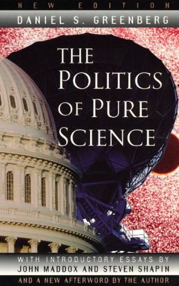 The Politics of Pure Science