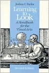 Learning to Look: A Handbook for the Visual Arts