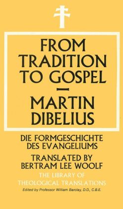 From Tradition to Gospel