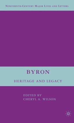 Byron: Heritage and Legacy