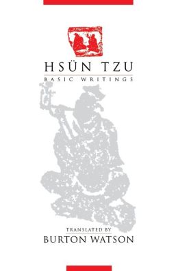 Hsun Tzu: Basic Writings