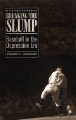 Breaking the Slump: Baseball in the Depression Era