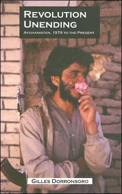 Revolution Unending: Afghanistan, 1979 to the Present