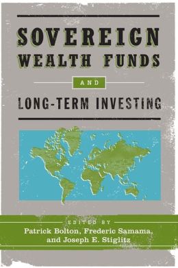 Sovereign Wealth Funds And Long-Term Investing