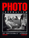 Photojournalism: A Professional Approach