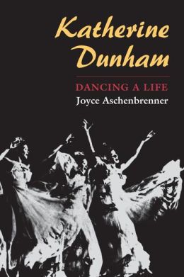 Katherine Dunham: Dancing a Life