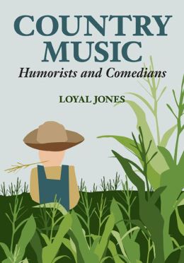 Country Music Humorists and Comedians