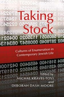 Taking Stock: Cultures of Enumeration in Contemporary Jewish Life