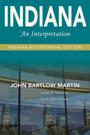 Indiana: An Interpretation-Indiana Bicentennial Edition