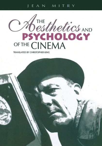 The Aesthetics and Psychology of the Cinema
