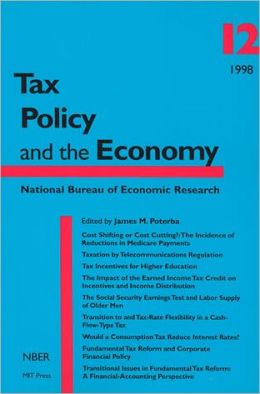 Tax Policy and the Economy, Volume 12