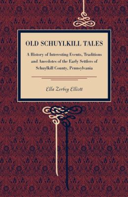 Old Schuylkill Tales