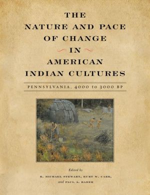The Nature and Pace of Change in American Indian Cultures: Pennsylvania, 4000 to 3000 BP