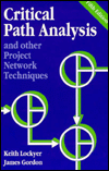 Critical Path Analysis and Other Project Network Techniques