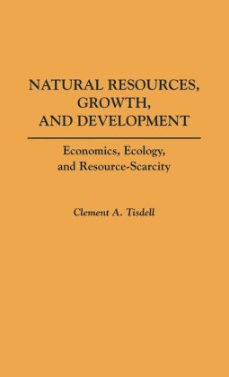 Natural Resources, Growth, And Development