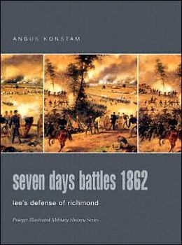 Seven Days Battles: Lee's Defense of Richmond