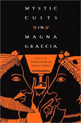 Mystic Cults in Magna Graecia