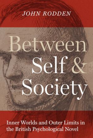 Between Self and Society: Modes of Narration in the British Psychological Novel