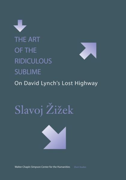 The Art of the Ridiculous Sublime: On David Lynch's Lost Highway