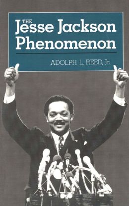 The Jesse Jackson Phenomenon