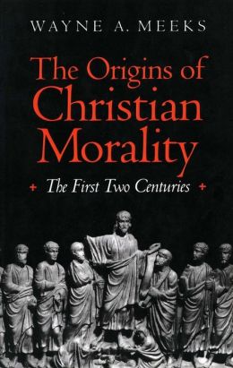 The Origins Of Christian Morality