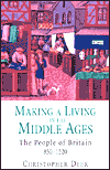 Making a Living in the Middle Ages: The People of Britain 850-1520