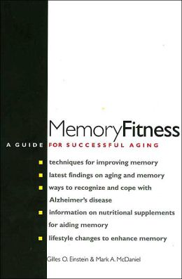 Memory Fitness: A Guide for Successful Aging