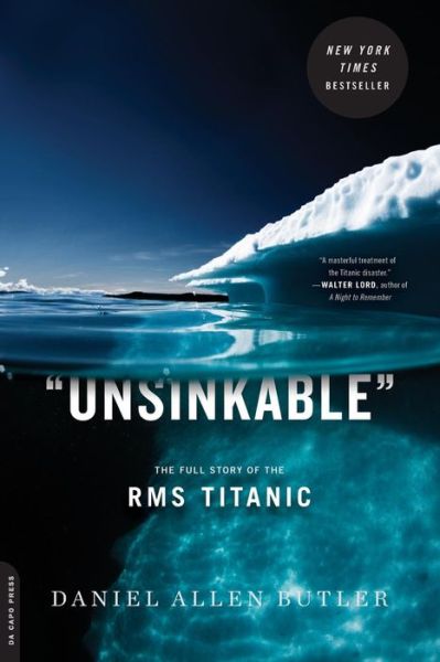 Unsinkable: The Full Story of the RMS Titanic