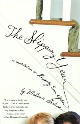 The Slippery Year: A Mediation on Happily Ever After