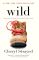 Wild: From Lost to Found on the Pacific Crest Trail