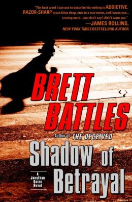Shadow of Betrayal (Jonathan Quinn Series #3)