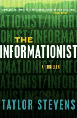The Informationist (Vanessa Michael Munroe Series #1)