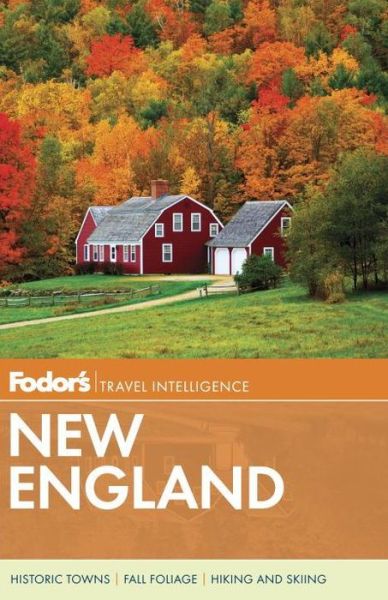 Fodor's New England, 30th Edition