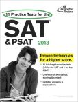 Book Cover Image. Title: 11 Practice Tests for the SAT and PSAT, 2013 Edition, Author: Princeton Review