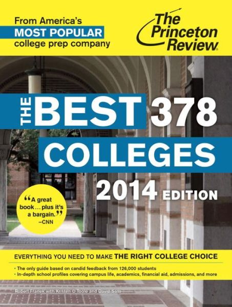 The Best 378 Colleges, 2014 Edition