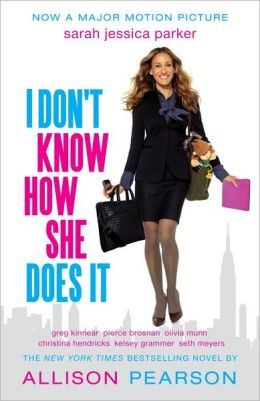 I Don't Know How She Does It: The Life of Kate Reddy, Working Mother