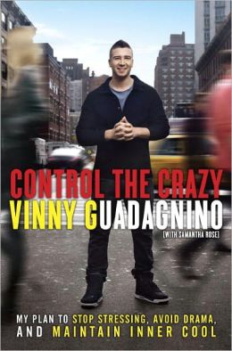 Control the Crazy: My Plan to Stop Stressing, Avoid Drama, and Maintain Inner Cool