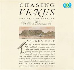 Chasing Venus: The Race to Measure the Heavens