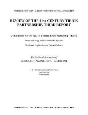 Review of the 21st Century Truck Partnership: Third Report