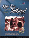 Keep 'EM Talking!