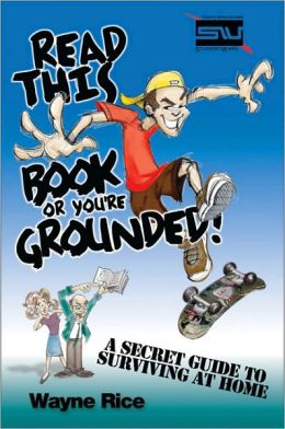 Read This Book or You're Grounded