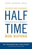Book Cover Image. Title: Halftime:  Moving from Success to Significance, Author: Bob P. Buford