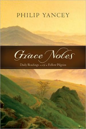 Grace Notes: Daily Readings with a Fellow Pilgrim