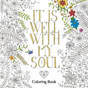 It Is Well with My Soul Coloring Book