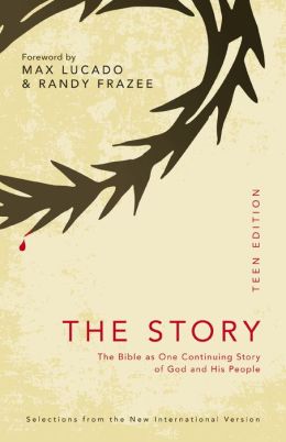 The Story: Teen Edition: The Bible as One Continuing Story of God and His People Zondervan