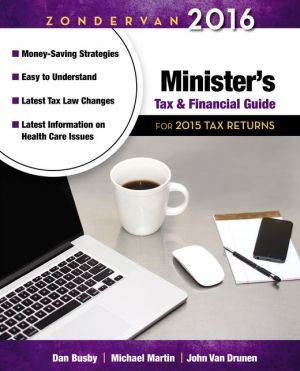 Zondervan 2016 Minister's Tax and Financial Guide: For 2015 Tax Returns