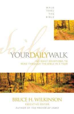 Your Daily Walk Walk Thru the Bible