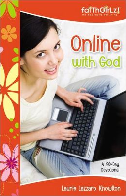 Online with God: A 90-Day Devotional