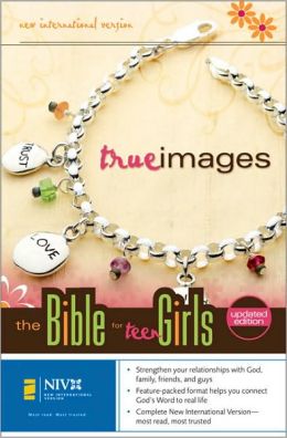 NIV True Images: The Bible for Teen Girls: Updated Edition